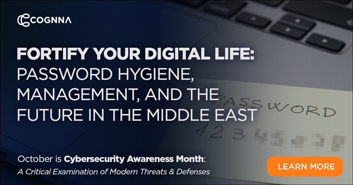 Fortify Your Digital Life: Password Hygiene, Management, and the Future in the Middle East